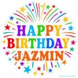 Happy Birthday Jazmin' GIF with rainbow-colored letters, colorful stars, and fireworks on white background.