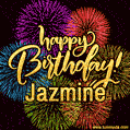 Happy Birthday, Jazmine! Celebrate with joy, colorful fireworks, and unforgettable moments. Cheers!