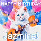 Animated GIF featuring a charming white cat with bright blue eyes strumming a guitar while colorful balloons float in the background, with 'Happy Birthday Jazmine!' text.