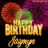 A golden 'Happy Birthday Jazmyn' message with vibrant fireworks in the background, creating a festive and celebratory vibe in this animated name GIF.