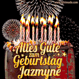 A chocolate birthday cake with glowing candles, the German text 'Alles Gute zum Geburtstag Jazmyne,' and vibrant fireworks lighting up the background in an animated GIF.