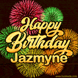 Golden text reading 'Happy Birthday Jazmyne' surrounded by vibrant fireworks in red, green, and yellow, set against a dark background in this celebratory birthday GIF.