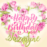 A stunning heart made of pink roses surrounds the elegant script text 'Happy Birthday Jazmyne' on a soft beige background. Animated sparkles add a magical and festive feel.