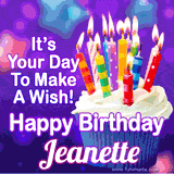 A colorful birthday GIF for Jeanette featuring a cupcake with vibrant lit candles and the text 'It's Your Day to Make a Wish! Happy Birthday Jeanette' in bold letters on a festive purple background.