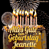 A chocolate birthday cake with glowing candles, the German text 'Alles Gute zum Geburtstag Jeanette,' and vibrant fireworks lighting up the background in an animated GIF.