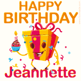 A vibrant and funny gift box character with a happy face dancing with a cupcake and the text 'Happy Birthday Jeannette,' surrounded by animated confetti and party vibes.