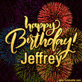 Happy Birthday, Jeffrey! Celebrate with joy, colorful fireworks, and unforgettable moments.
