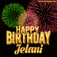 Wishing You A Happy Birthday, Jelani! Best fireworks GIF animated greeting card.