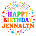 Happy Birthday Jennalyn' GIF with rainbow-colored letters, colorful stars, and fireworks on white background.