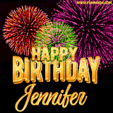 A golden 'Happy Birthday Jennifer' message with vibrant fireworks in the background, creating a festive and celebratory vibe in this animated name GIF.