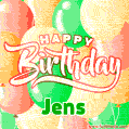 Happy Birthday Image for Jens. Colorful Birthday Balloons GIF Animation.