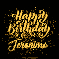 Happy Birthday Card for Jeronimo - Download GIF and Send for Free
