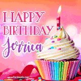 A vibrant birthday GIF featuring a rainbow-colored cupcake topped with white frosting, sprinkles, and a lit candle. The text reads 'Happy Birthday Jerrica' in bold pink and violet letters with white outline.