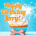 Happy Birthday, Jerry! Elegant cupcake with a sparkler.