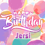 A vibrant name GIF featuring colorful balloons in shades of pink, orange, and yellow with the bold text 'Happy Birthday Jersi' in festive fonts, creating a lively birthday vibe.