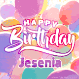 A vibrant name GIF featuring colorful balloons in shades of pink, orange, and yellow with the bold text 'Happy Birthday Jesenia' in festive fonts, creating a lively birthday vibe.