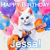 Animated GIF featuring a charming white cat with bright blue eyes strumming a guitar while colorful balloons float in the background, with 'Happy Birthday Jessa!' text.