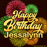 Golden text reading 'Happy Birthday Jessalynn' surrounded by vibrant fireworks in red, green, and yellow, set against a dark background in this celebratory birthday GIF.
