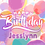 A vibrant name GIF featuring colorful balloons in shades of pink, orange, and yellow with the bold text 'Happy Birthday Jesslynn' in festive fonts, creating a lively birthday vibe.