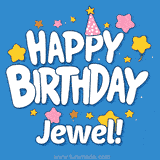 Colorful animated birthday card with the text 'HAPPY BIRTHDAY Jewel!' in a white playful font surrounded by stars, hearts, and a party hat on a blue background.