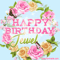A charming animated GIF featuring 'Happy Birthday Jewel' in pink and green text, surrounded by delicate roses, leaves, and fluttering butterflies on a soft light blue pastel background.
