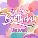 A vibrant name GIF featuring colorful balloons in shades of pink, orange, and yellow with the bold text 'Happy Birthday Jewel' in festive fonts, creating a lively birthday vibe.