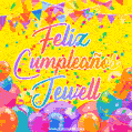A bright and festive GIF with the text 'Feliz Cumpleaños Jewell' in Spanish in colorful fonts, surrounded by confetti, balloons, and festive banners on a vibrant yellow background.