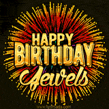 Golden 'Happy Birthday Jewels' text accompanied by animated rainbow fireworks for a festive animated greeting.