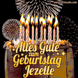 A chocolate birthday cake with glowing candles, the German text 'Alles Gute zum Geburtstag Jezelle,' and vibrant fireworks lighting up the background in an animated GIF.