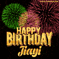 Wishing You A Happy Birthday, Jiayi! Best fireworks GIF animated greeting card.