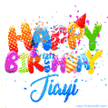 Happy Birthday Jiayi - Creative Personalized GIF With Name