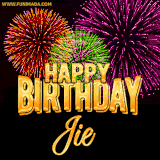 A golden 'Happy Birthday Jie' message with vibrant fireworks in the background, creating a festive and celebratory vibe in this animated name GIF.