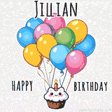 An adorable and cute cupcake with a smiley face and moving colorful balloons create a joyful birthday greeting for Jillian in this cheerful animated greeting E-card.