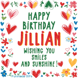 A colorful animated card for Jillian’s birthday featuring playful hearts, cheerful flowers, and a handwritten message wishing smiles and sunshine.