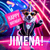 Animated GIF of a cool dog wearing a suit and sunglasses, holding a 'Happy Birthday' sign for Jimena, set against a bright and colorful neon party background.