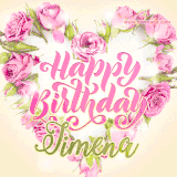 A stunning heart made of pink roses surrounds the elegant script text 'Happy Birthday Jimena' on a soft beige background. Animated sparkles add a magical and festive feel.