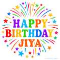 Happy Birthday Jiya' GIF with rainbow-colored letters, colorful stars, and fireworks on white background.