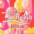 A vibrant name GIF featuring colorful balloons in shades of pink, orange, and yellow with the bold text 'Happy Birthday Jiřina' in festive fonts, creating a lively birthday vibe.