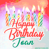 Bright birthday candles with rainbow flames on a cake, alongside the text 'Happy Birthday Joan' in vibrant script in this celebratory animated GIF.