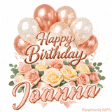 Floral Happy Birthday Joanna GIF featuring blooming roses and floating balloons