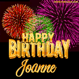 A golden 'Happy Birthday Joanne' message with vibrant fireworks in the background, creating a festive and celebratory vibe in this animated name GIF.