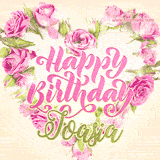 A stunning heart made of pink roses surrounds the elegant script text 'Happy Birthday Joasia' on a soft beige background. Animated sparkles add a magical and festive feel.
