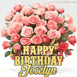 Golden 'Happy Birthday Jocelyn' text beneath a vibrant bouquet of orange roses, complete with glittering butterflies and sparkling details.