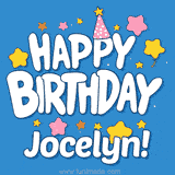 Colorful animated birthday card with the text 'HAPPY BIRTHDAY Jocelyn!' in a white playful font surrounded by stars, hearts, and a party hat on a blue background.