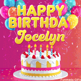 Pink-themed animated greeting with balloons, confetti, and a frosted cake under the message 'Happy Birthday Jocelyn' in bold rounded yellow font.