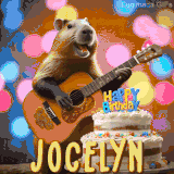 Animated birthday GIF showing a capybara playing guitar and singing beside a birthday cake with the name Jocelyn in large letters and colorful bokeh lights in the background.