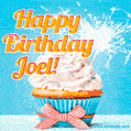 Happy Birthday, Joel! Elegant cupcake with a sparkler.