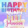 Animated Happy Birthday Cake with Name Johanna and Burning Candles