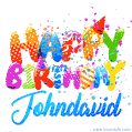 Happy Birthday Johndavid - Creative Personalized GIF With Name