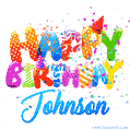 Happy Birthday Johnson - Creative Personalized GIF With Name